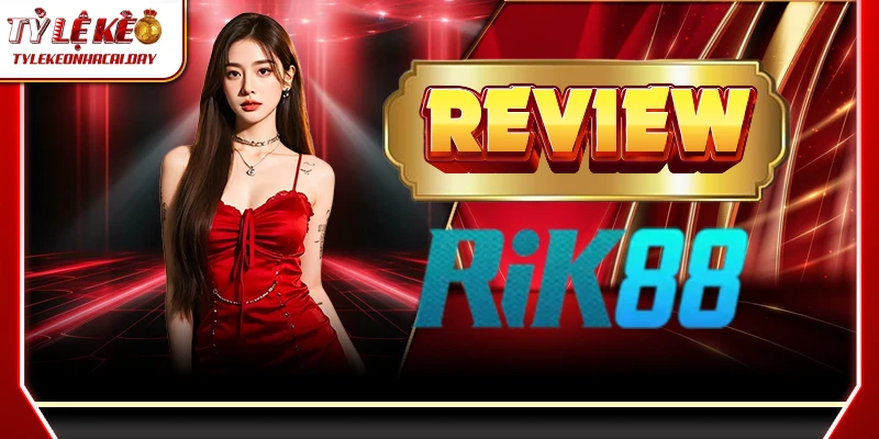 RIK88 - Trải Nghiệm Cá Cược Hợp Pháp Với Đa Dạng Trò Chơi 1 rik88 2 1